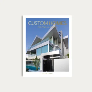 CUSTOM HOMES WESTERN AUSTRALIA YEARBOOK VOL EIGHTEEN